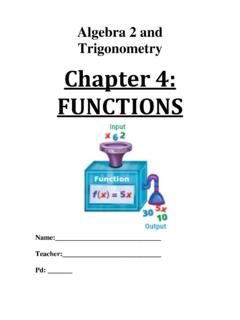 Algebra 2 and Trigonometry Chapter 4: FUNCTIONS