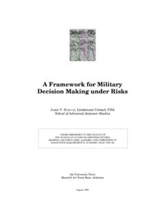 Framework for Military Decision Making under Risks