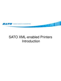 SATO XML-enabled Printers Introduction