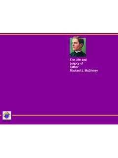 The Life and Legacy of Father Michael J. McGivney