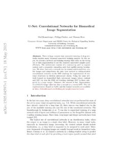 U-Net: Convolutional Networks for Biomedical Image ...