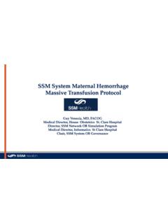 SSM System Maternal Hemorrhage Massive Transfusion …
