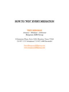 HOW TO “WIN” EVERY MEDIATION - Attorney-Mediators
