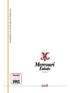 THE MERCOURI ESTATE AND ITS PRODUCTS