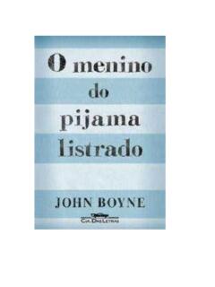 John Boyne - O Menino do pijama listrado (pdf)