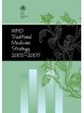 WHO Trad itional Medicine Strategy 2002–2005