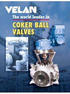 Velan: The World Leader in Coker Ball Valves - Valve Repair