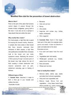 Modified fibre diet for the prevention of bowel obstruction