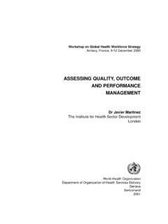 ASSESSING QUALITY, OUTCOME AND …