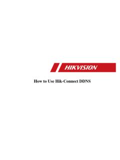 How to Use Hik-Connect DDNS - Hikvision