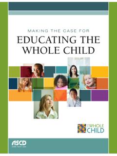 MAKING THE CASE FOR EDUCATING THE WHOLE CHILD