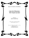 Luke the Historian: The Gospel of Luke