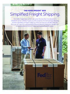 THE FEDEX FREIGHT BOX Simpliﬁed Freight Shipping.