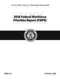 2018 Federal Workforce Priorities Report (FWPR) - …