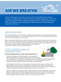 CLIMATE CHANGE DECREASES THE QUALITY OF THE AIR WE …