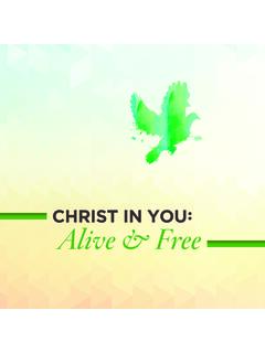CHRIST IN YOU Alive &amp; Free