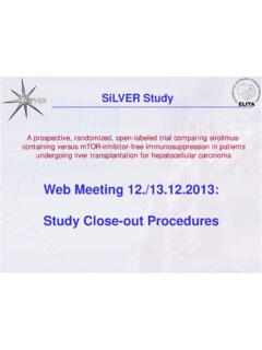 Web Meeting 12./13.12.2013: Study Close-out …