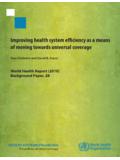 Improving health system e˜ciency as a means of …