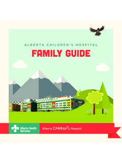 Alberta Children's Hospital Family Guide