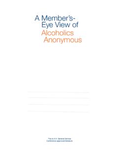 P-41 - A Member's Eye View of Alcoholics Anonymous