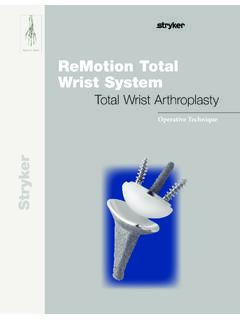 ReMotion Total Wrist System - Stryker MedEd