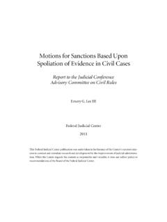 Motions for Sanctions Based Upon Spoliation of Evidence in ...
