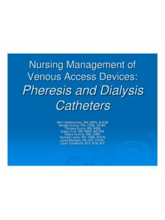 Nursing Management of Venous Access Devices: Pheresis …
