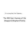 The 400 Year Journey of the Sheppard/Shepherd Family