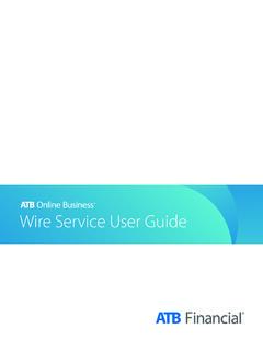 Wire Service User Guide - ATB Financial