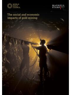 The social and economic impacts of gold mining