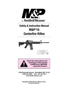 Safety &amp; Instruction Manual M&amp;P 15 Centerfire Rifles