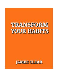 TRANSFORM YOUR HABITS - James Clear