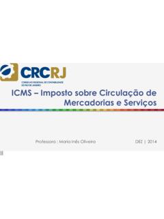 ICMS Imposto sobre Circula&#231;&#227;o de Mercadorias e …