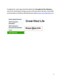 To register for, and to sign onto Great-West Life’s ...