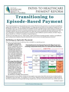 PATHS TO HEALTHCARE PAYMENT REFORM Transitioning to ...