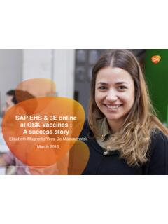 SAP EHS &amp; 3E online at GSK Vaccines : A success story