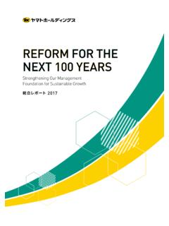 REFORM FOR THE NEXT 100 YEARS - yamato-hd.co.jp