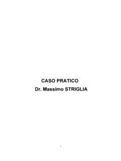 CASO PRATICO Dr. Massimo STRIGLIA
