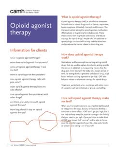 What is opioid agonist therapy? Opioid agonist therapy