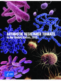 ANTIBIOTIC RESISTANCE THREATS - Centers for Disease ...