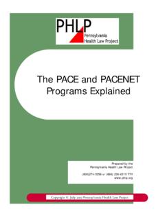 The PACE and PACENET Programs Explained