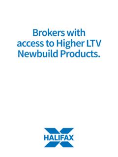 Brokers with access to Higher LTV Newbuild Products.