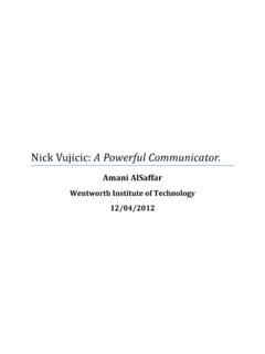 Nick Vujicic: A Powerful Communicator.