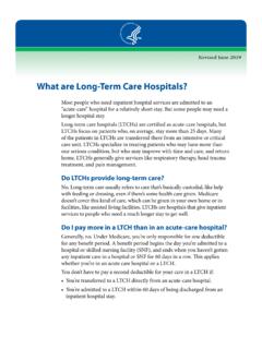 What are long-term care hospitals? - Medicare
