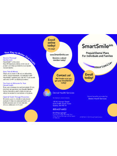 Enroll online SmartSmilesm - Dental Health Services