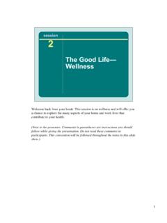 The Good Life— Wellness - Harvard University
