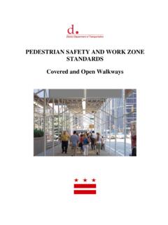 PEDESTRIAN SAFETY AND WORK ZONE STANDARDS …