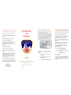 Certificate How do I prepare? The Certificate of Fitness of