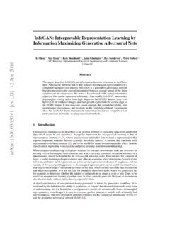 InfoGAN: Interpretable Representation Learning ... - arxiv.org