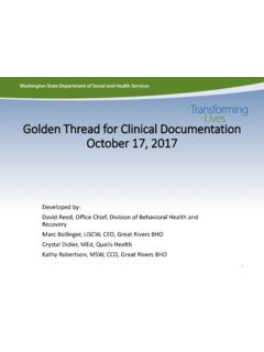 Golden Thread for Clinical Documentation October 17, 2017